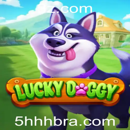 Descubra o Fascinante Mundo de LuckyDoggy: Um Jogo Cheio de Aventuras e Surpresas